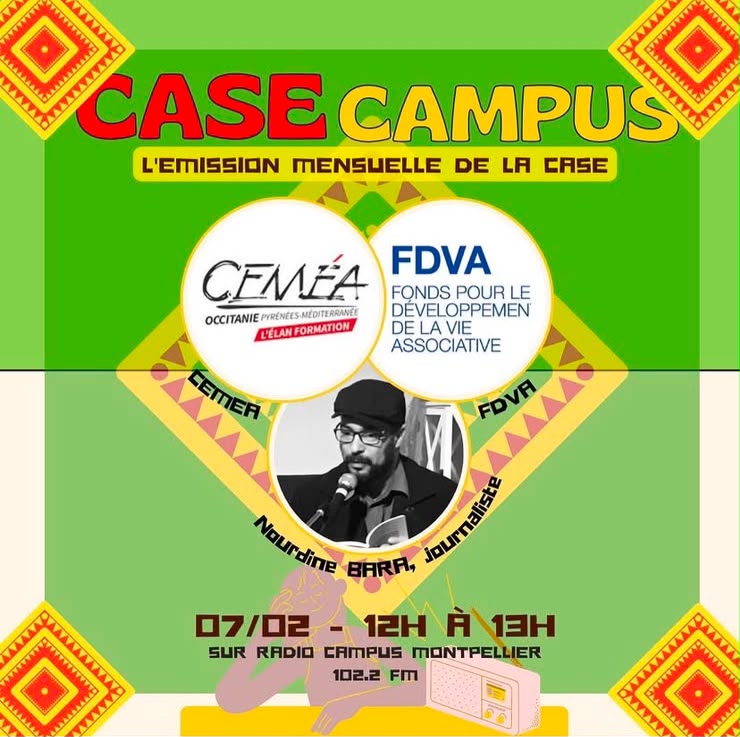 Affiche de l'émission Case Campus, avec le journaliste Nourdine Bara